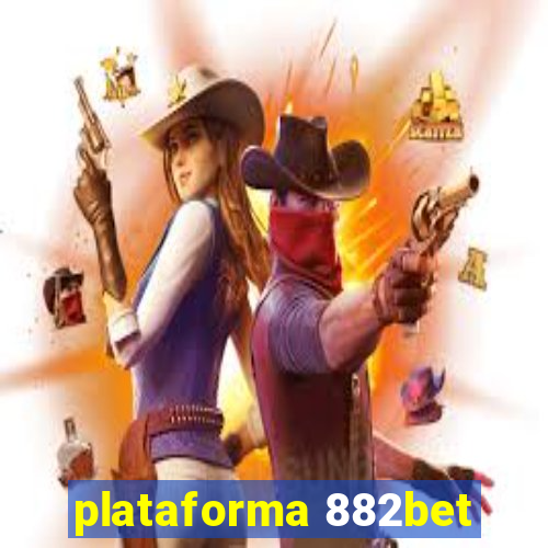 plataforma 882bet